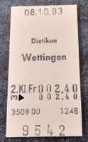 Billette Schweiz Dietikon Wettingen 2. Kl. 1248