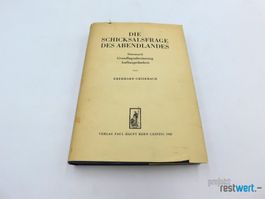 Schicksalsfrage des Abendlandes von E. GRISEBACH