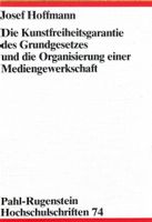 Die Kunstfreiheitsgarantie des Grundgesetzes