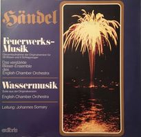 Händel – Feuerwerksmusik / Wassermusik (LP)