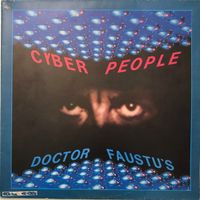 Doctor Faustu’s Cyber People (12'' Maxi-Single)