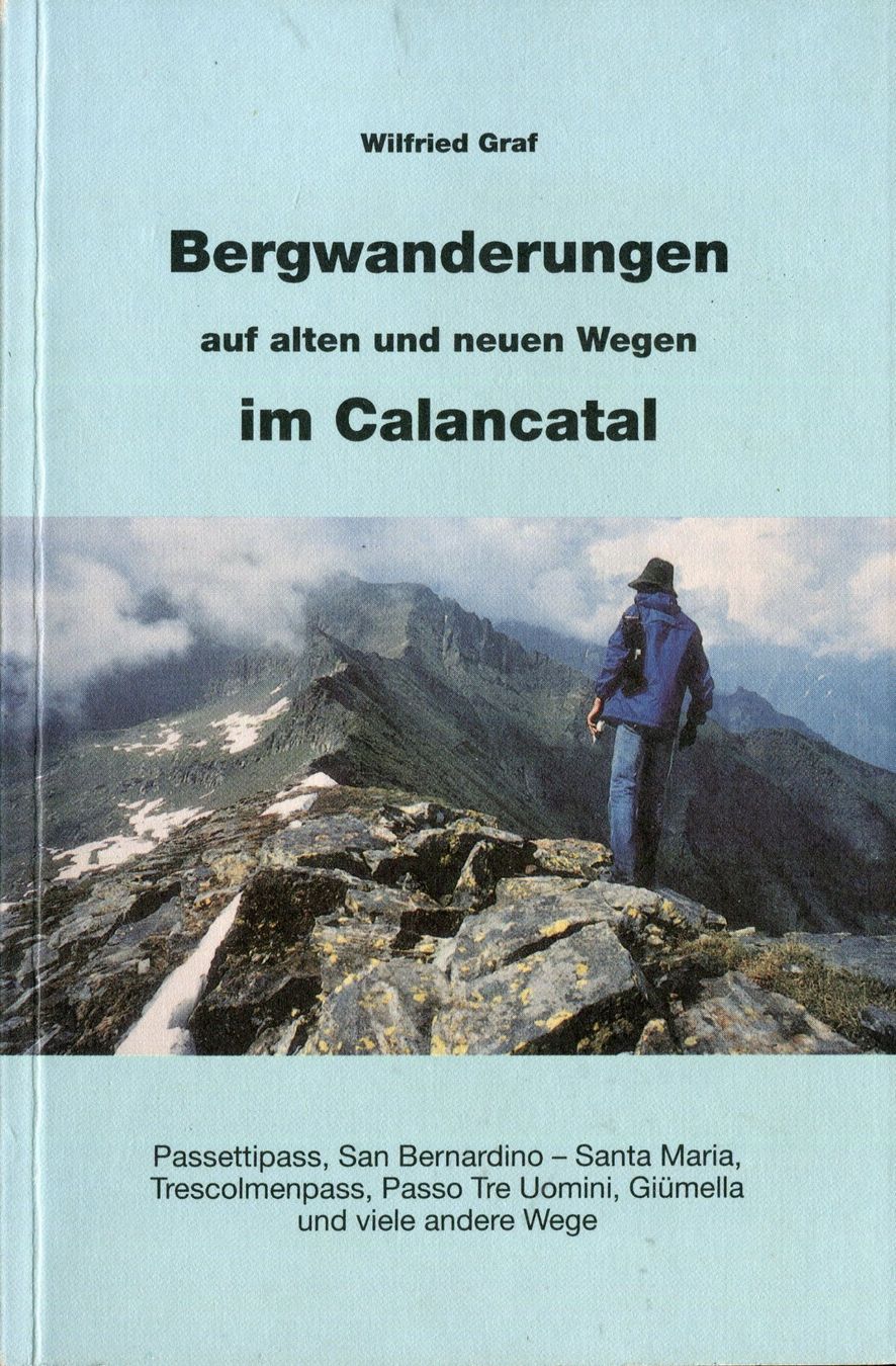 Bücher: Calancatal, Wandern, Bergwandern – Gebraucht aus Aarau von Elmaar41