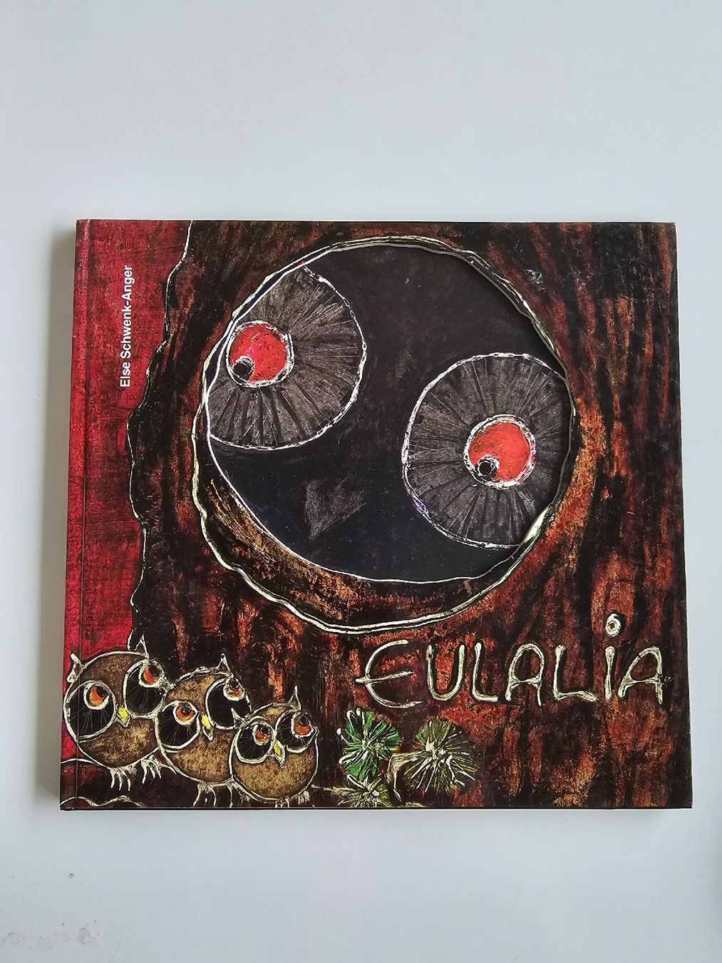 Livres: Buch Eulalia Else Schwenk-Anger  – D'occasion à Niederrohrdorf par DieBuechersammlerin
