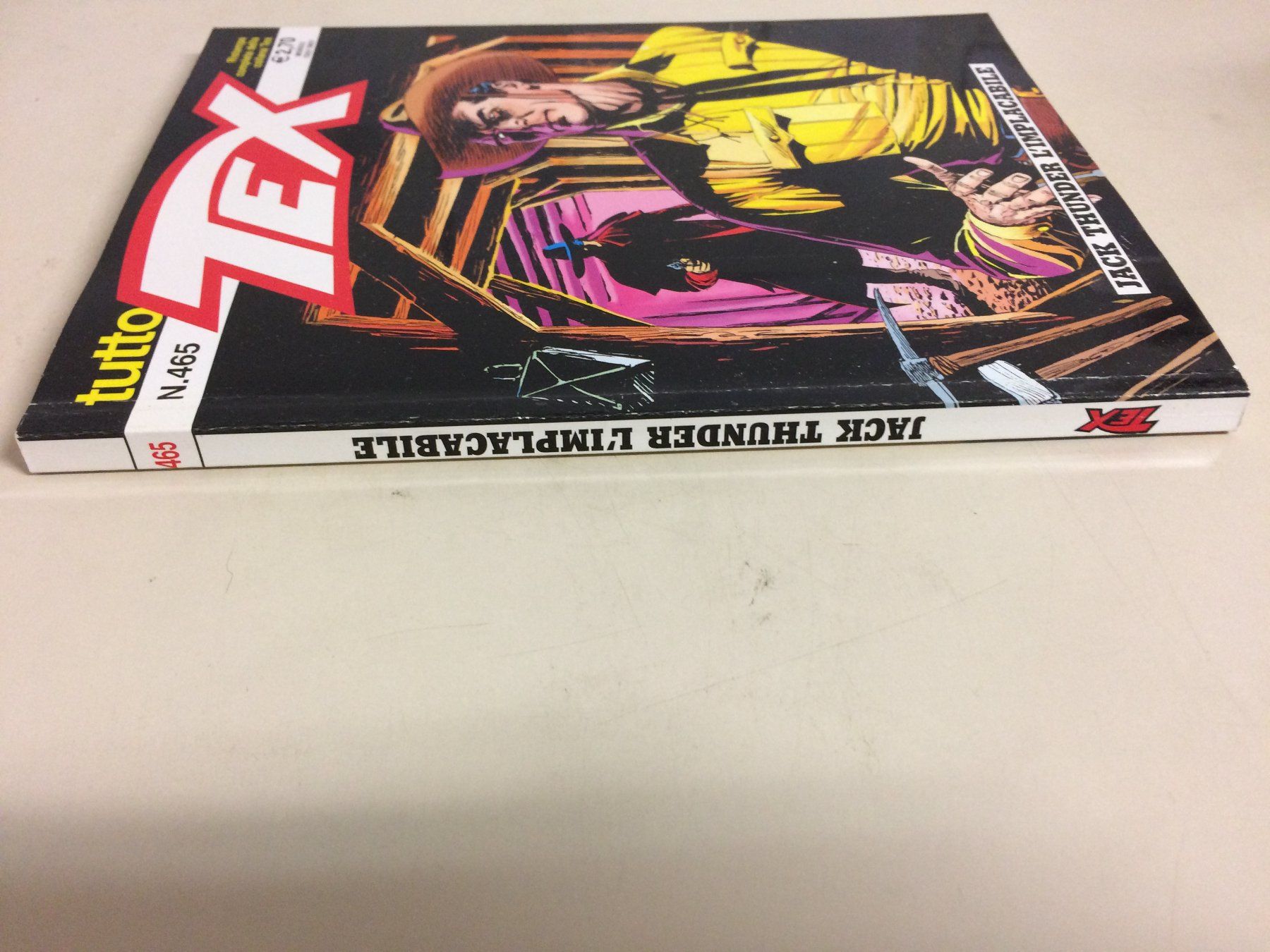 Fumetti: TUTTO TEX  465 JACK THUNDER L'IMPLACABILE Italy 2010 Bonelli – Usato da Vezia venduto da Aquarius_Age 3