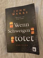 Thriller Wenn Schweigen toetet von John Marrs Taschenbuch