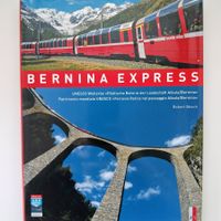 Bernina Express - UNESCO Welterbe
