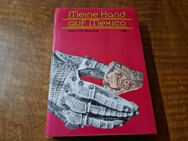 Meine Hand auf Mexico