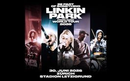 2x Linkin Park Sitzplatz-Tickets – 30.06.2026, Zürich