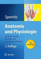 ANATOMIE UND PHYSIOLOGIE (Spornitz)5.Auflage