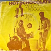 Vinyl Single Hot Chocolate - Mindless Boogie
