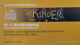 Basler Kindertheater 50% Ermässigung