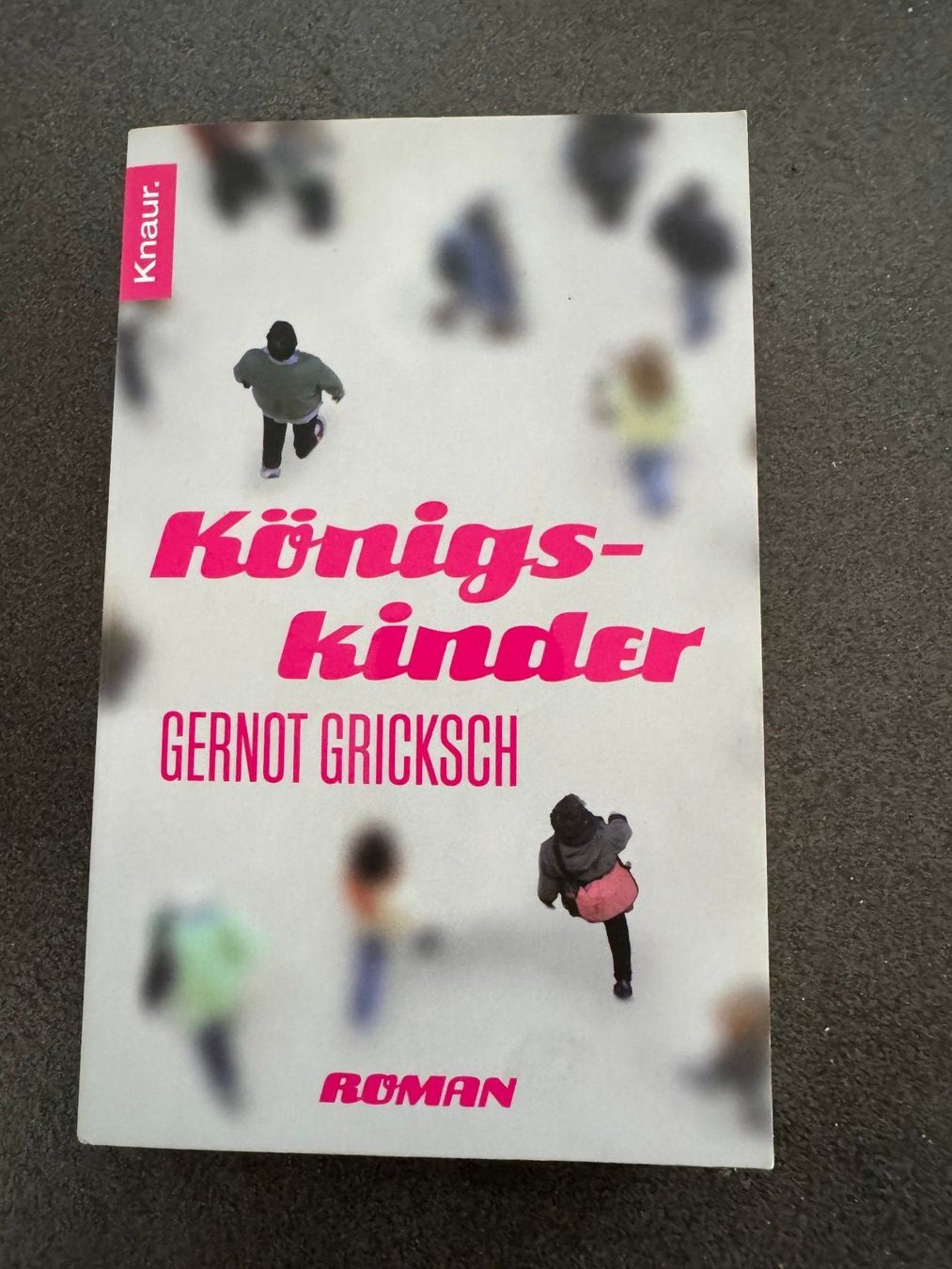 Libri: Gernot Gricksch "Königs-Kinder" Roman – Usato da Fribourg venduto da tschjoly