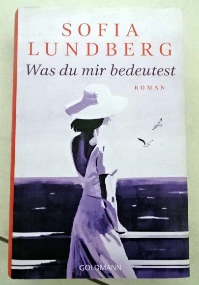 Libri: Was du mir bedeutest von Sofia Lundberg Goldmann – Usato da Wetzikon ZH venduto da strubeli024