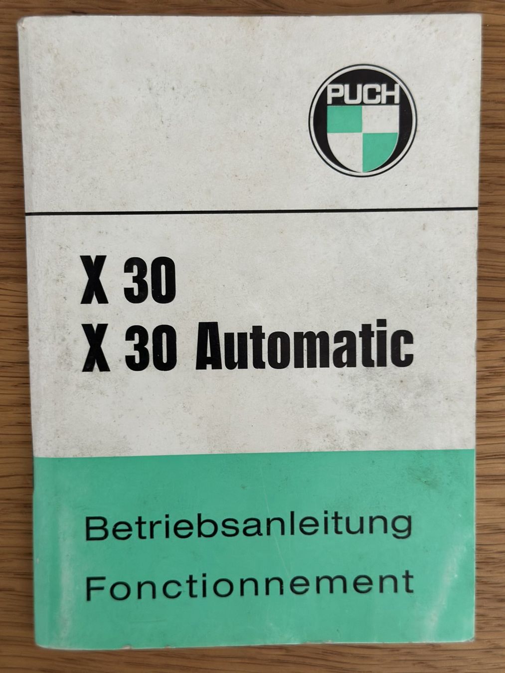Livres: Puch X30 / X30 Automatic Original 1. Auflage DE/FR – D'occasion à Oberägeri par verwuester