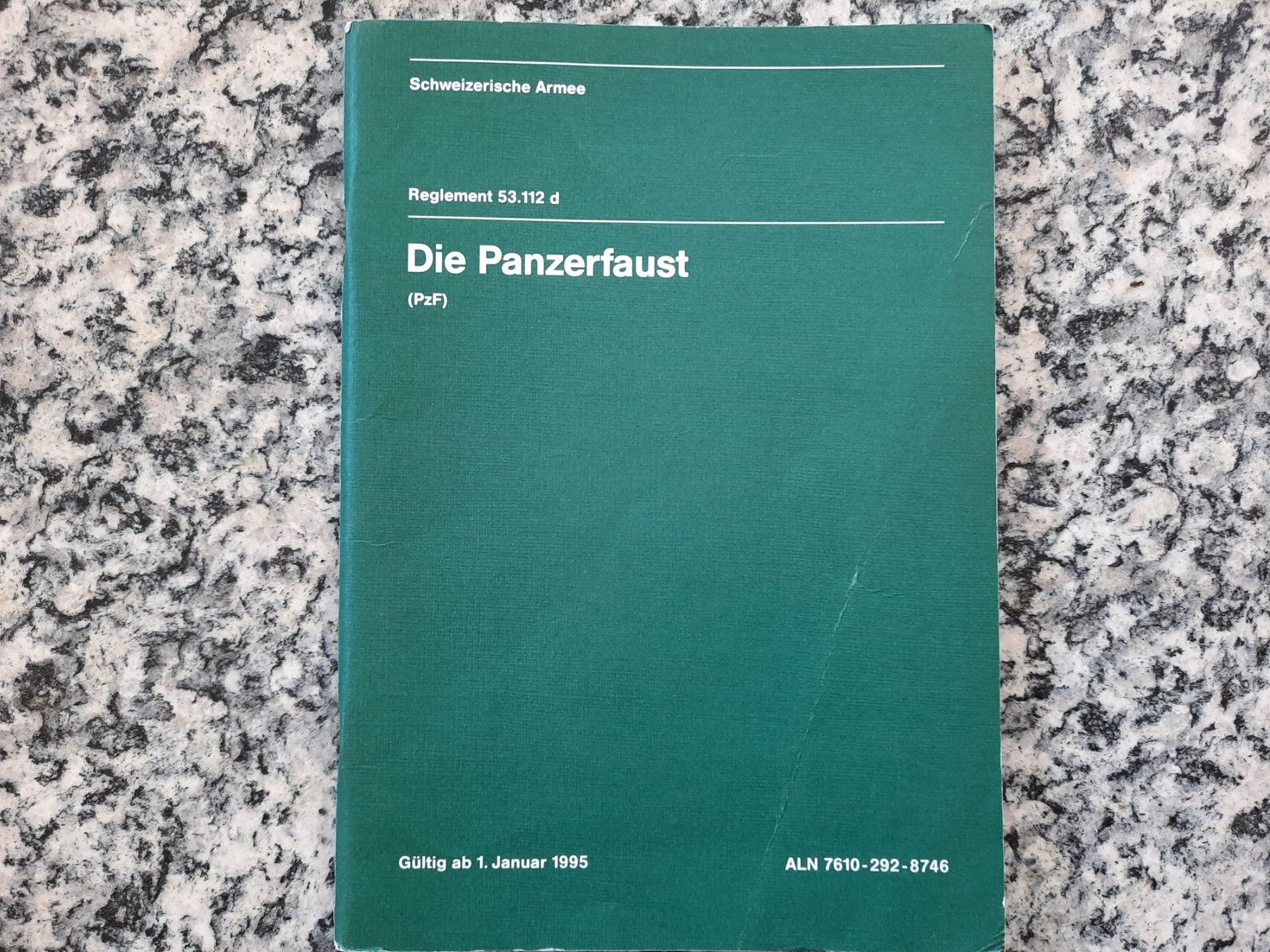 Bücher: Die Panzerfaust – Gebraucht aus Ruswil von Sammlergeist