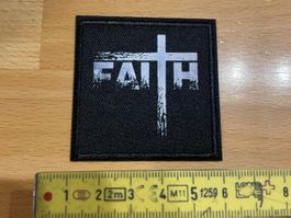 Faith Patch Aufnäher Sticker Rock Punk Metal