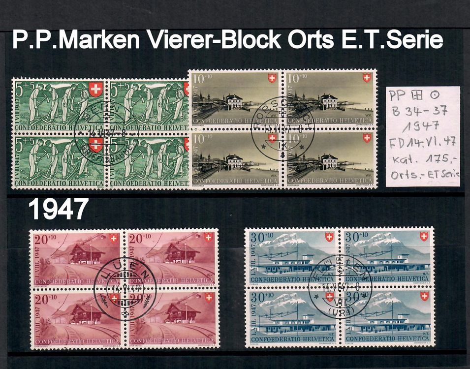 P.P. Marken 1947 Vierer-Block Orts. Stempel E.T. Serie 14.VI (Gebraucht ...