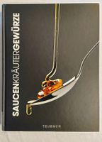 Saucen, Kräuter, Gewürze - Kochbuch 2013 mit 312 Seiten