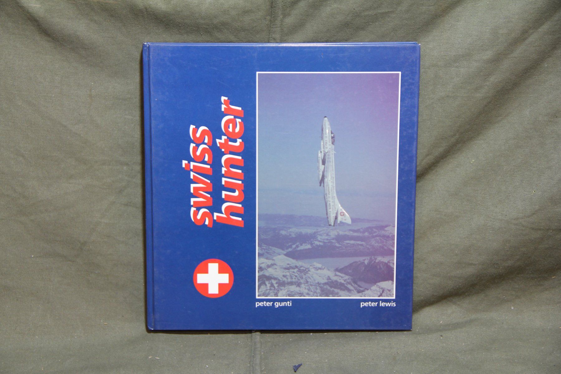 Libri: Swiss Hunter, Peter Gunti + Peter Lewis – Usato da Belp venduto da Tomsek