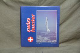 Swiss Hunter, Peter Gunti + Peter Lewis