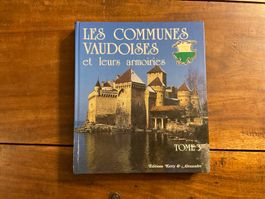 Les Communes Vaudoises et leurs Armoiries, Tome 3 Vaud📚