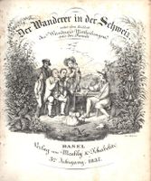 Wanderer in der Schweiz  1837 mit 52 Ansichten selten