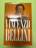 Werner Oehlmann: Vincenzo Bellini.