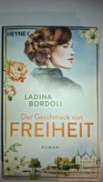 "Der Geschmack von Freiheit" von Ladina Bordoli