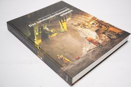 -> Se21 Buch Das Jahrhundertbauwerk entsteht Band 2 Gotthard