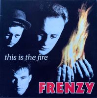 FRENZY - THIS IS THE FIRE