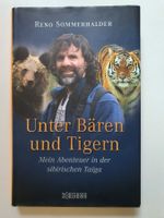 Unter Bären und Tigern