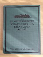 Der Dampfbetrieb der  Schweizerischen Eisenbahnen