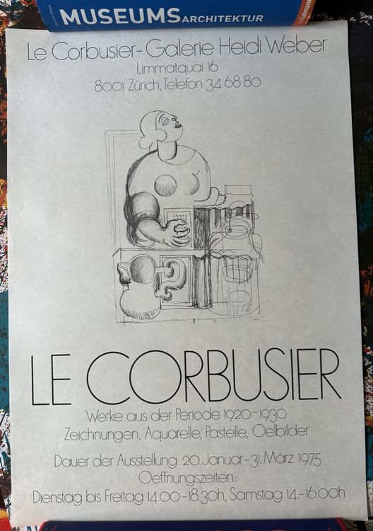 AFTER LE CORBUSIER. exhibition poster, Galerie Connection, 1975. Art