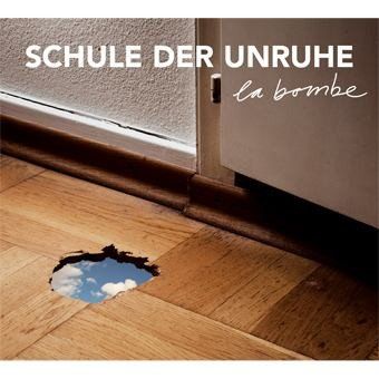 CD: Schule Der Unruhe – La Bombe – Usato da St.Gallen venduto da jalamusic