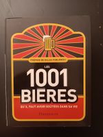 les 1001 bières qu'il faut avoir gouttées 1 fois dans sa vie