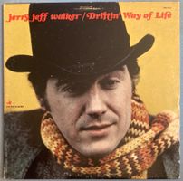 JERRY JEFF WALKER - DRIFTIN' WAY OF LIFE