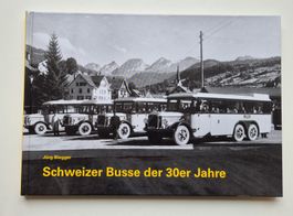 Schweizer Busse der 30er Jahre  🚐🚌  Jürg Biegger