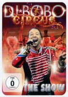 DJ Bobo - Circus - The Show