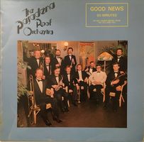 The Pasadena Roof Orchestra – Good News (LP)