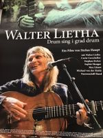 Filmplakat Walter Lietha Drum sing i grad drum 2010