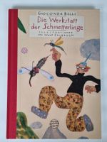 Schmetterlings-Werkstatt - Ein wunderschönes Kinderbuch