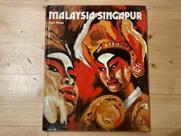 Kunstbuch KURT PFUND - Malaysia, Singapur (Neptun, 1979)