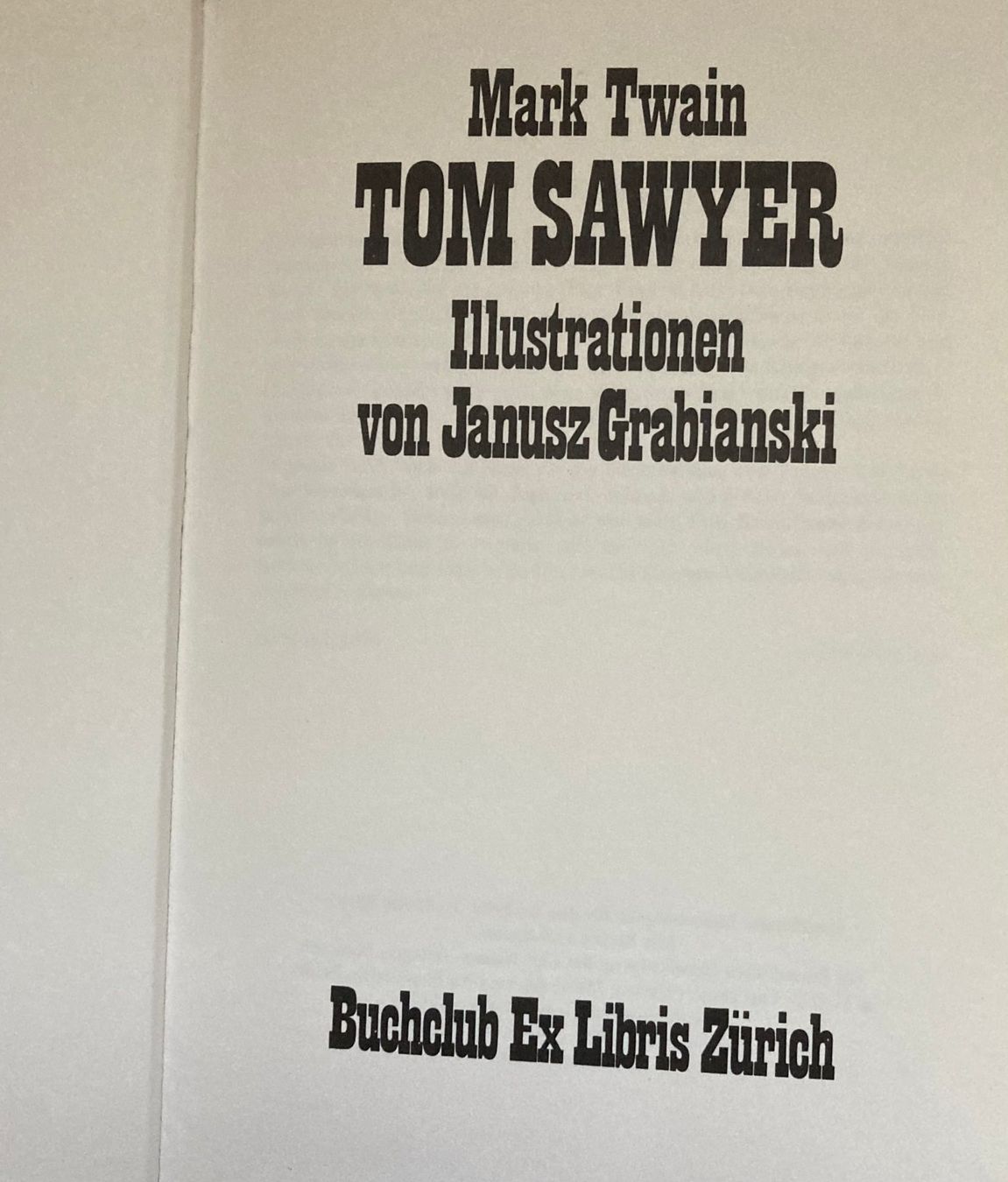 Libri: Mark Twain TOM SAWYER – Nuovo (secondo la descrizione) da Liebefeld venduto da Rhy19 1