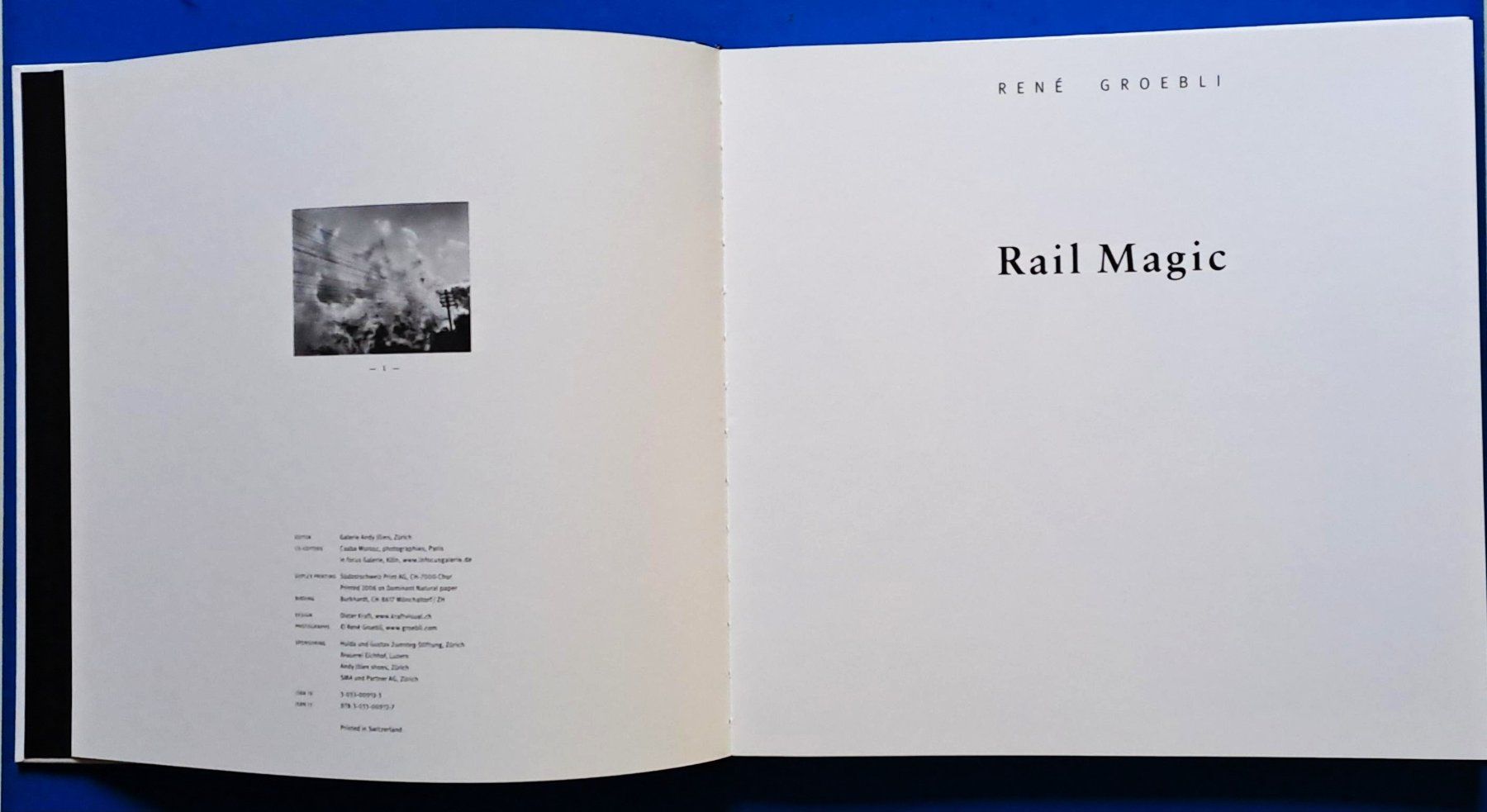 Bücher: René Groebli: RAIL MAGIC. Erstausgabe 2006. Makellos – Gebraucht aus Zürich von archiphil 2