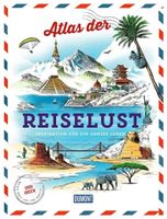 ATLAS DER REISELUST (DUMONT BILDBAND)