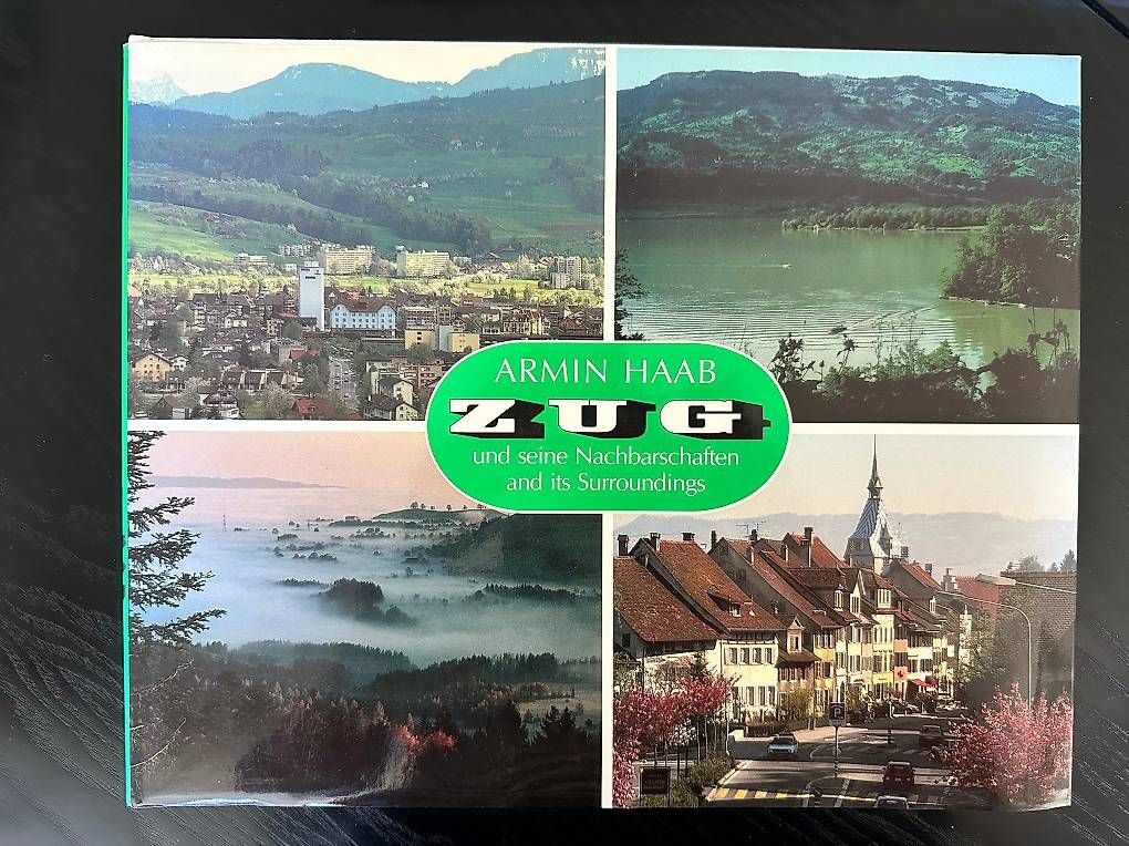 Libri: Zug und seine Nachbarschaften - Armin Haab – Usato da Zug venduto da roliro54