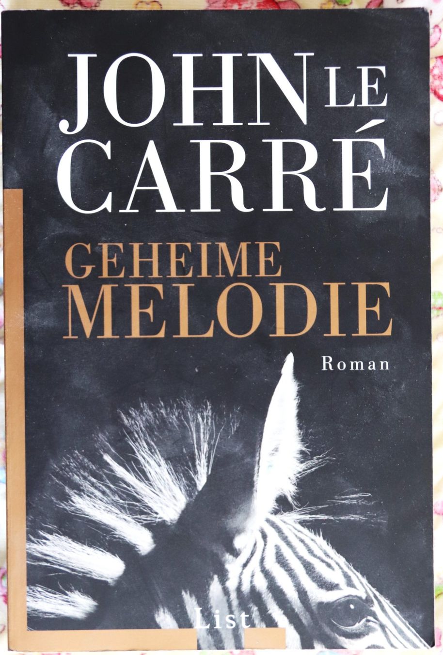 Bücher: Geheime Melodie von John Le Carré – Gebraucht aus Glattfelden von Vrenely