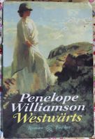 Westwärts von Penelope Williamson