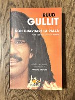 Ruud Gullit - Non guardare la palla