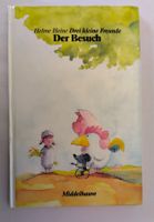 Helme Heine / Drei kleine Freunde - Der Besuch Buch / Buch
